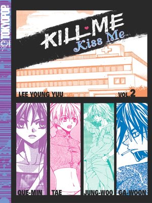 Kill Me, Kiss Me, Volume 2 - ebook